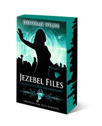 Jezebel Files - Und t&auml;glich gr&uuml;&szlig;t der Nekromant