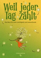 Weil jeder Tag z&auml;hlt