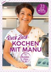 RuckZuck Kochen mit Manu