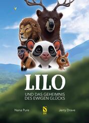 Lilo und das Geheimnis des ewigen Gl&uuml;cks