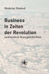 Business in Zeiten der Revolution