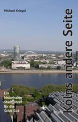 K&ouml;lns andere Seite