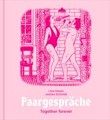 Paargespr&auml;che - Together forever