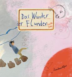 Das Wunder der Flunder