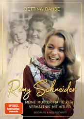 Romy Schneider  Meine Mutter hatte kein Verh&auml;ltnis mit Hitler