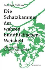 Die Schatzkammer der wahren buddhistischen Weisheit