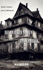Die anderen Namen / Das Kambion