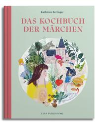 Das Kochbuch der M&auml;rchen