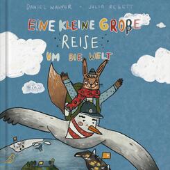 Eine kleine gro&szlig;e Reise um die Welt