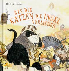 Als die Katzen die Insel verlie&szlig;en