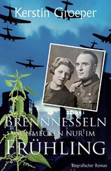 Brennnesseln schmecken nur im Fr&uuml;hling