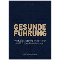 Gesunde F&uuml;hrung
