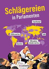 Schl&auml;gereien in Parlamenten