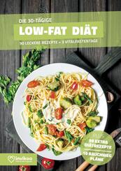 Die 30t&auml;gige Low-Fat Di&auml;t