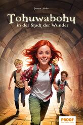 Tohuwabohu in der Stadt der Wunder