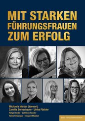 Mit starken F&uuml;hrungsFrauen zum Erfolg