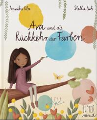 Ava und die R&uuml;ckkehr der Farben