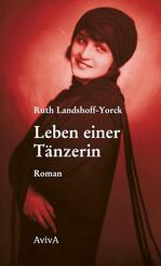Leben einer T&auml;nzerin