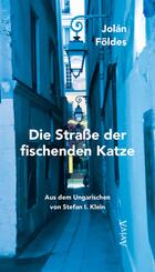 Die Stra&szlig;e der fischenden Katze