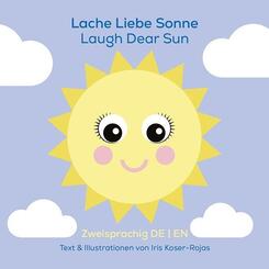 Lache liebe Sonne - Laugh Dear Sun