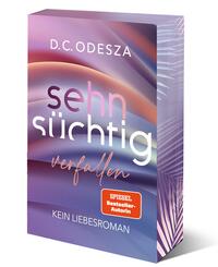 Sehns&uuml;chtig Verfallen