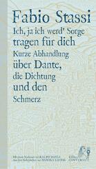 Ich, ja ich werd' Sorge tragen f&uuml;r Dich