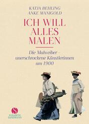 &raquo;Ich will alles malen&laquo;