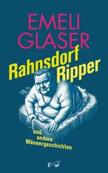 Rahnsdorf Ripper und andere M&auml;nnergeschichten