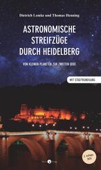 Astronomische Streifz&uuml;ge durch Heidelberg