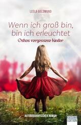 Wenn ich gro&szlig; bin, bin ich erleuchtet