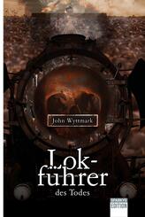 Lokf&uuml;hrer des Todes