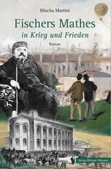 Fischers Mathes in Krieg und Frieden
