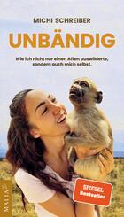 Unb&auml;ndig - Der SPIEGEL-Bestseller