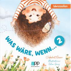Was w&auml;re wenn... - 2 - Jahreszeiten