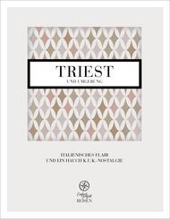 Triest und Umgebung