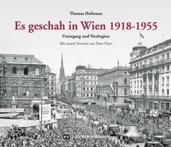 Es geschah in Wien 1918-1955