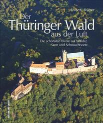 Der Th&uuml;ringer Wald aus der Luft