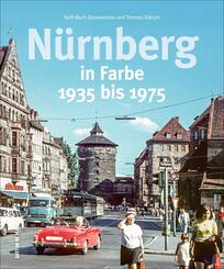 N&uuml;rnberg in Farbe