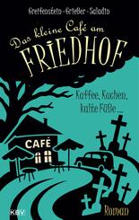 Das kleine Caf&eacute; am Friedhof