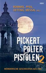 Pickert, P&ouml;lter und Pistolen 2