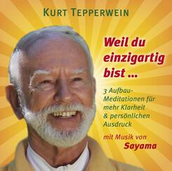 Weil du einmalig bist ...,Audio-CD