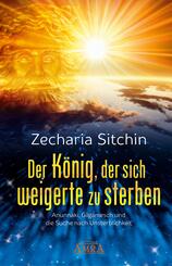 Der K&ouml;nig, der sich weigerte zu sterben