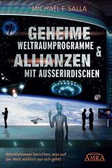 GEHEIME WELTRAUMPROGRAMME & ALLIANZEN MIT AUSSERIRDISCHEN: Whistleblower berichten, was auf der Welt wirklich vor sich geht!