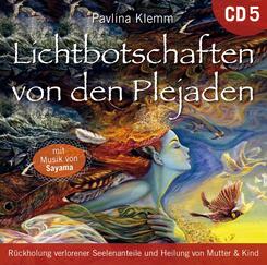 Lichtbotschaften von den Plejaden, &Uuml;bungs-CD.Vol.5,1 Audio-CD