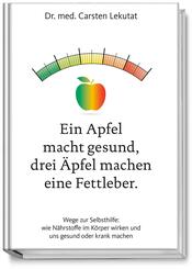 Ein Apfel macht gesund, drei &Auml;pfel machen eine Fettleber