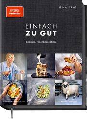 Einfach zu gut