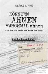 K&ouml;nnten Ahnen manchmal ahnen