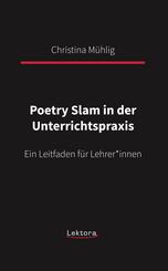 Poetry Slam in der Unterrichtspraxis