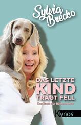 Das letzte Kind tr&auml;gt Fell