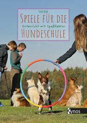 Spiele f&uuml;r die Hundeschule